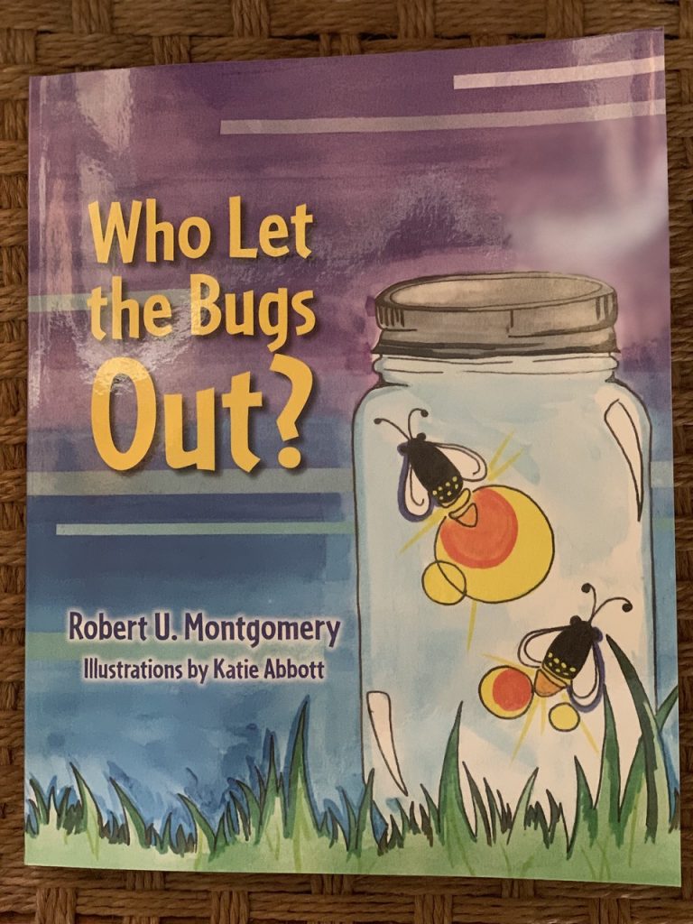 Who Let the Bugs Out jacket Summertime Read for Kids by Robert U. Montgomery