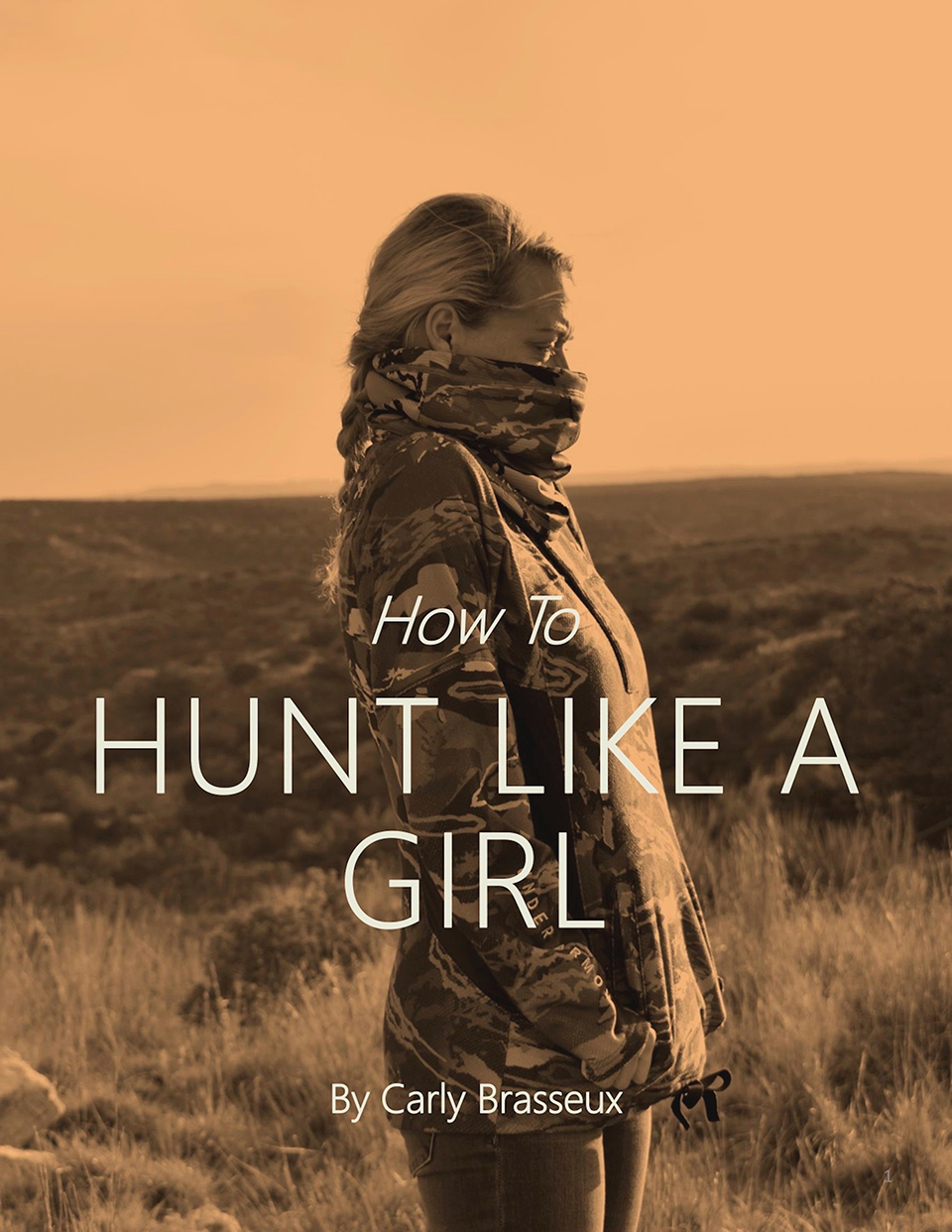 Carly Brasseux's Book Cove 'Hunt Like a Girl'