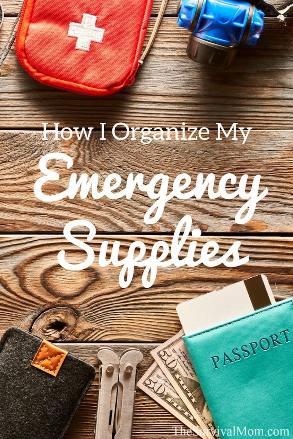 Organize Emergency Supplies
