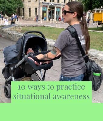 Top 10 Ways TO Practice Situational Awareness Everyday feature