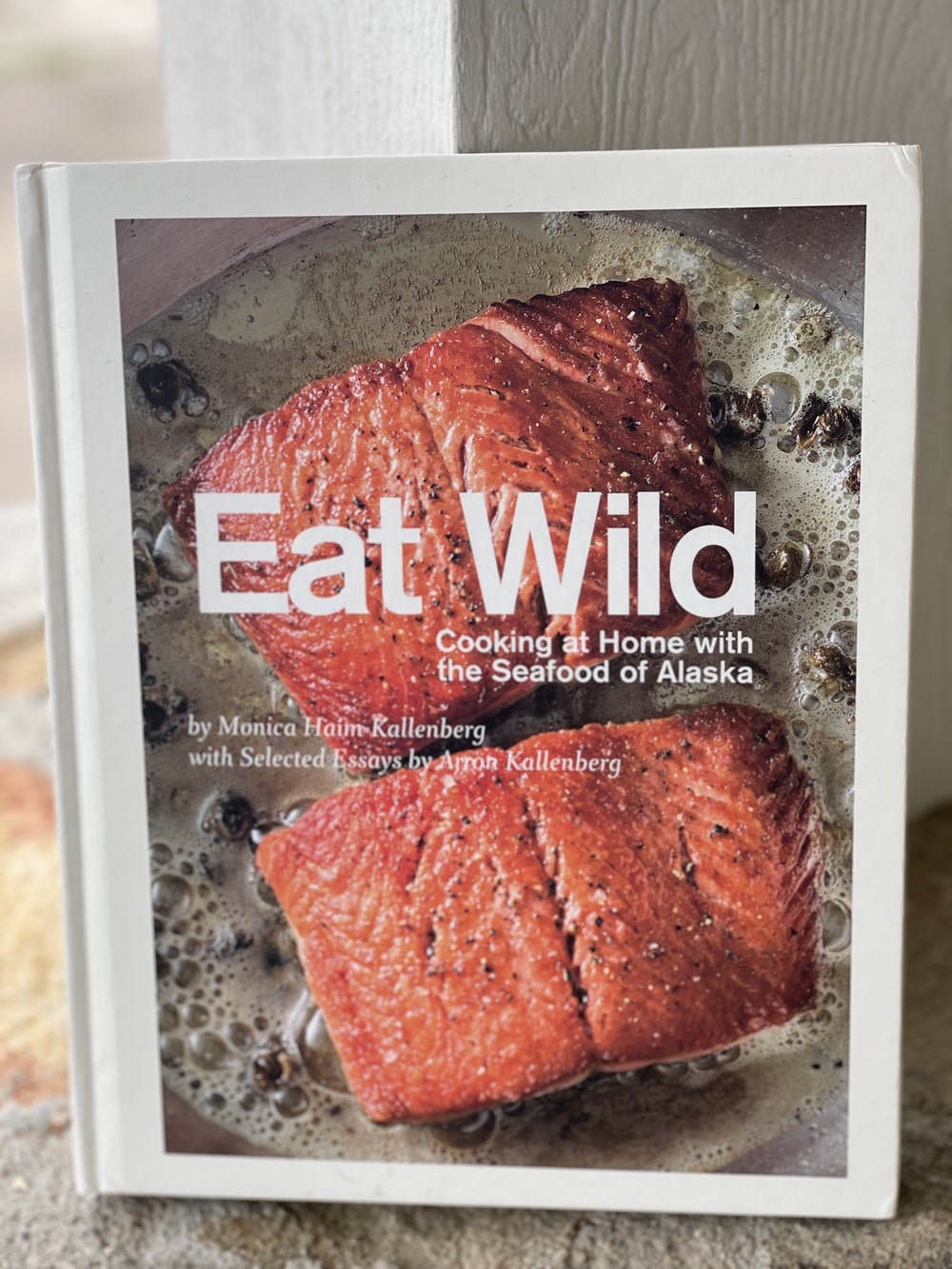 Eat Wild cookbook Seafood of Alaska